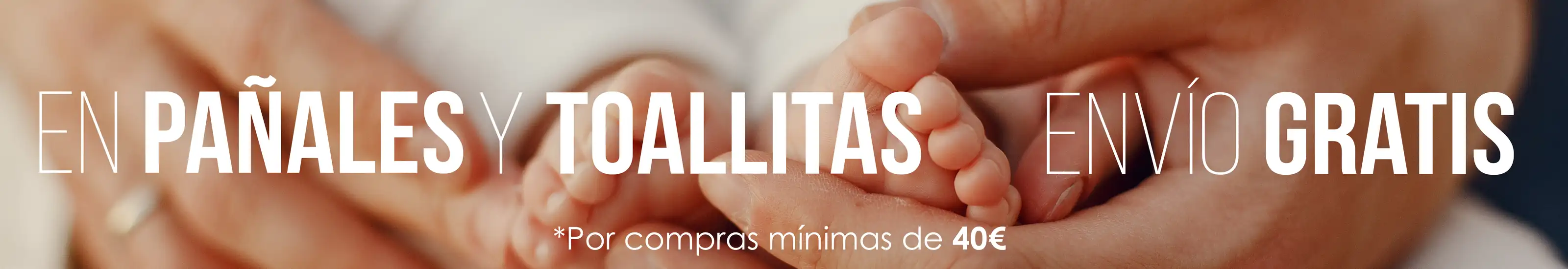 En pañales y toallitas, envío gratis por compras mínimas de 40€